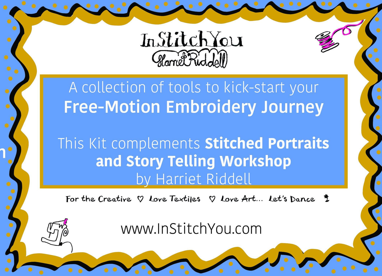 This Kit Compliments Stitched Portraits and Story Telling Workshop by Harriet Riddell